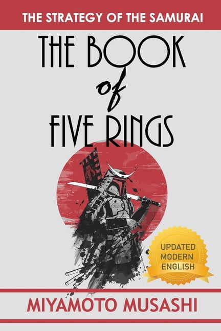 The Book of Five Rings : Deluxe Classic Edition (Paperback) - Walmart.com